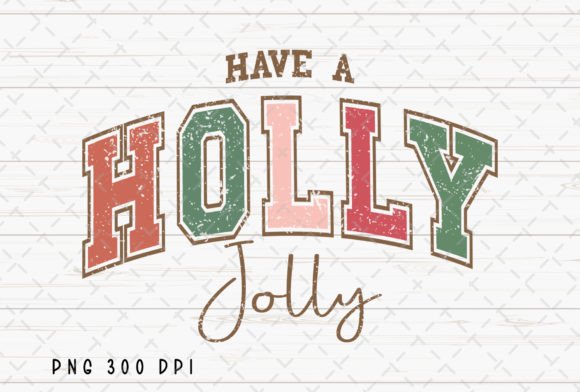 Embracing Nostalgia: The 'Have a Holly Jolly Christmas Retro' Style